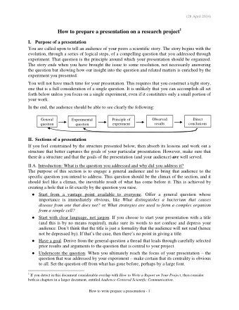 How to prepare a presentation on a research project 1 I. Purpose of a presentation  You are called
