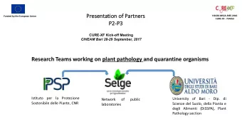 Research Teams working on plant pathology and quarantine organisms  Istituto  per  la  Protezione