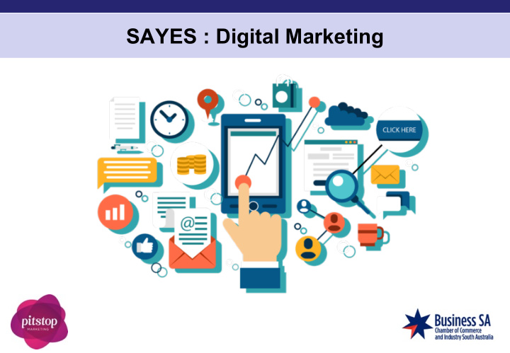 sayes digital marketing
