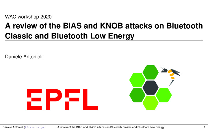 a review of the bias and knob attacks on bluetooth