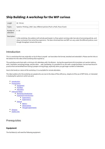 Ship Building: A workshop for the WIP curious  Length  60 - 90 min  Topics  Systems Thinking,