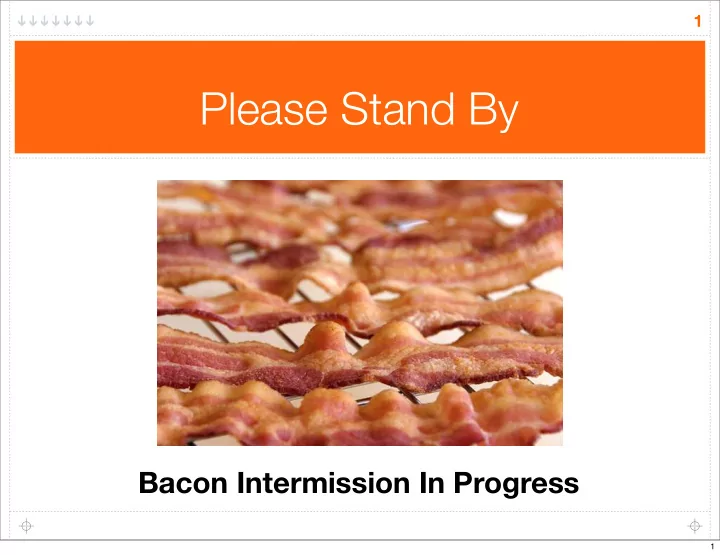 please stand by