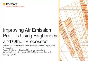 Profiles Using Baghouses  and Other Processes  EVRAZ INC NA Canada Environmental Affairs Department