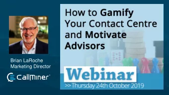 Brian LaRoche  Marketing Director  Employee Satisfaction Drives Customer Satisfaction