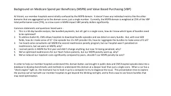 Background on Medicare Spend per Beneficiary (MSPB) and Value Based Purchasing (VBP) At Vizient,