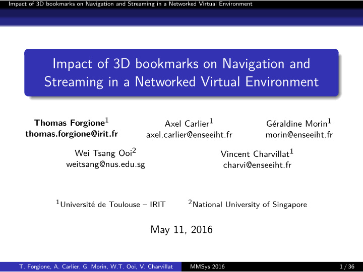 impact of 3d bookmarks on navigation and streaming in a