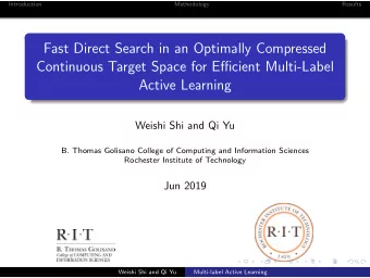 Fast Direct Search in an Optimally Compressed  Continuous Target Space for Efficient Multi-Label