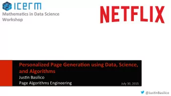 Personalized  Page  Genera/on  using  Data,  Science,    and  Algorithms