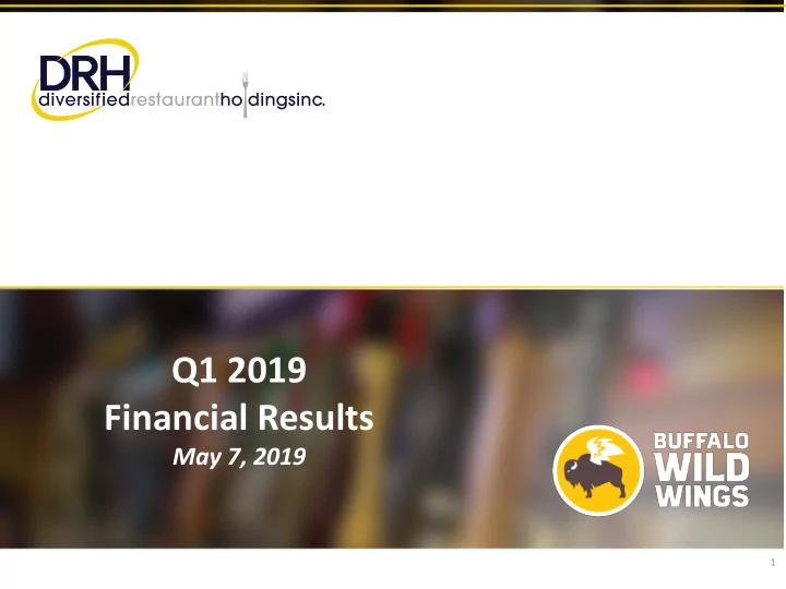 q1 2019 financial results