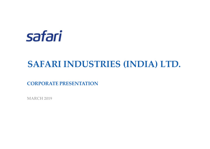 safari industries india ltd