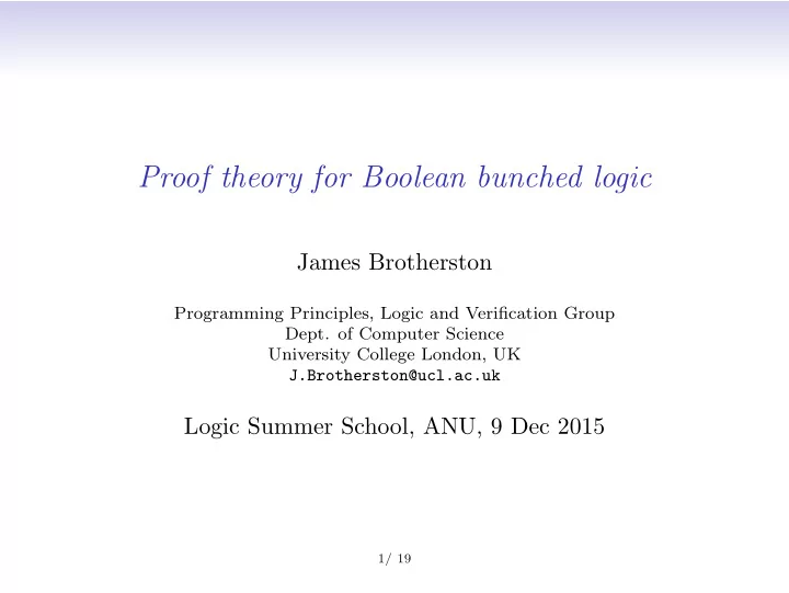 proof theory for boolean bunched logic