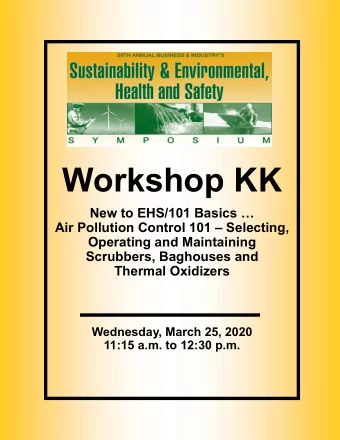 Workshop KK  New to EHS/101 Basics   Air Pollution Control 101  Selecting,  Operating and