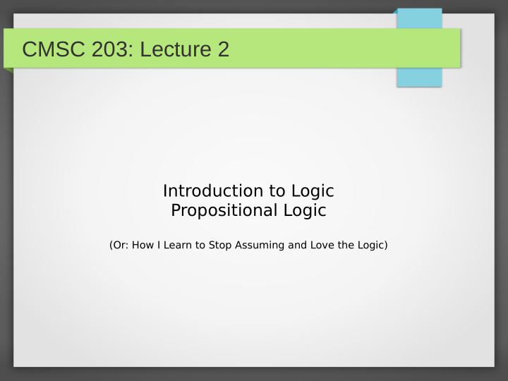 cmsc 203 lecture 2