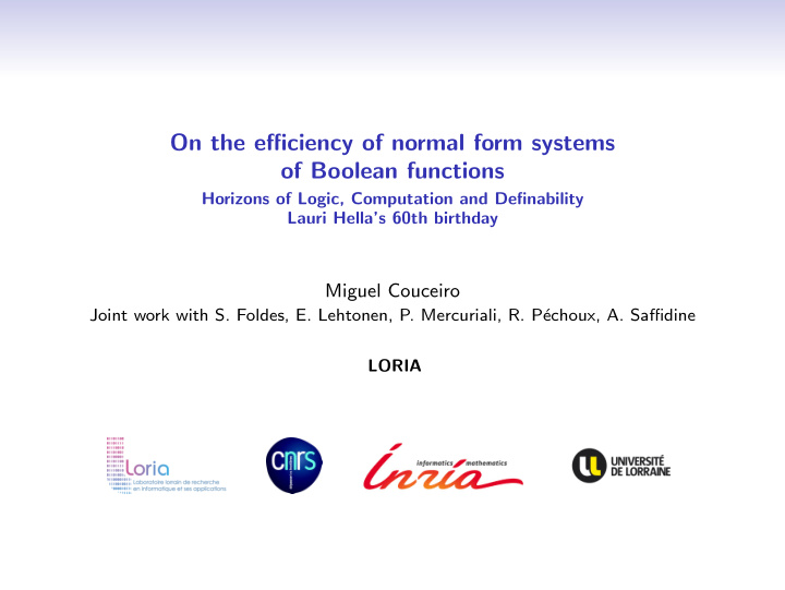 on the efficiency of normal form systems of boolean