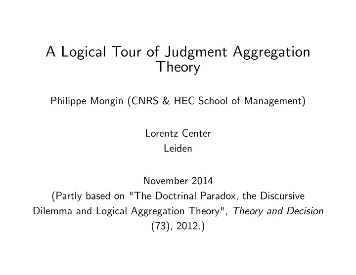 a logical tour of judgment aggregation theory