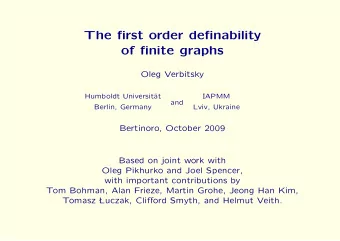 The first order definability  of finite graphs  Oleg Verbitsky  Humboldt Universit  at  IAPMM