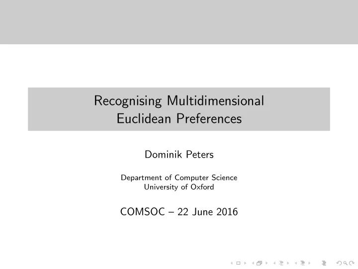 recognising multidimensional euclidean preferences