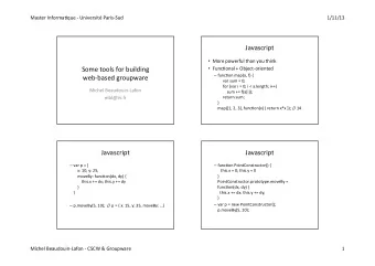 Javascript    More  powerful  than  you  think    Some  tools  for