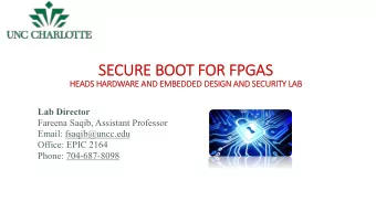 SE  SECU  CURE BO  BOOT F  FOR F  FPGAS  HE  HEADS HA  HARDWARE  E AND EM  EMBED  EDDED  ED DESIG