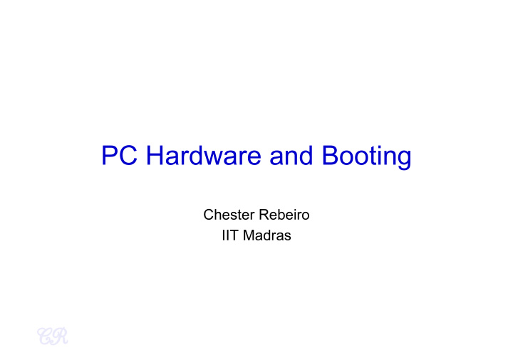 pc hardware and booting