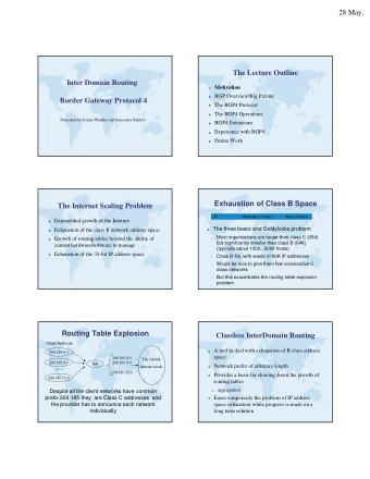 ...  ISP  Network prefix of arbitrary length  Internet mesh  ......  209.185.15.0  Provides a basis
