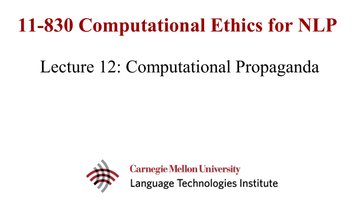 11 830 computational ethics for nlp