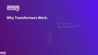 Why Transformers Work.  *More info blablabla  *More info blablabla  *More info blablabla  *More