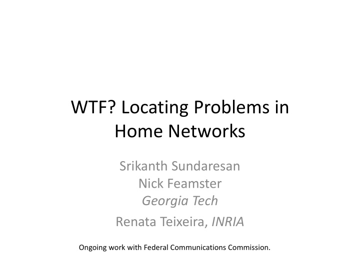 wtf locating problems in home networks