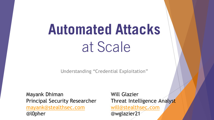 automated attacks at scale