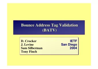 Bounce Address Tag Validation  Bounce Address Tag Validation  Bounce Address Tag Validation  (BATV)
