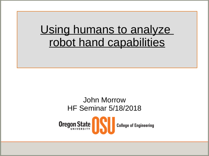 using humans to analyze robot hand capabilities