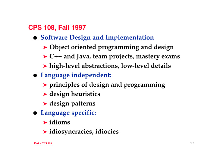 cps 108 fall 1997 software design and implementation