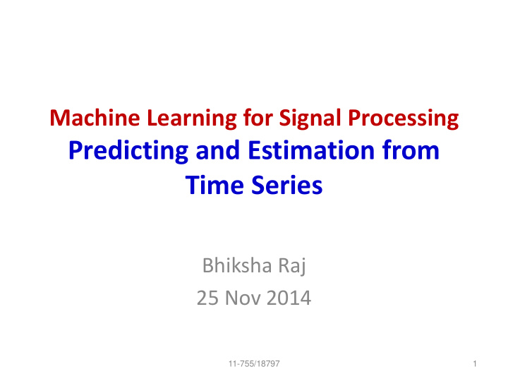 predicting and estimation from time series