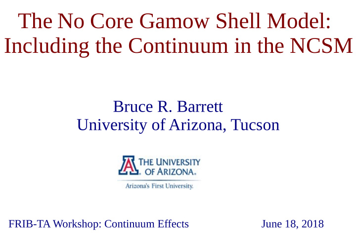 the no core gamow shell model including the continuum in