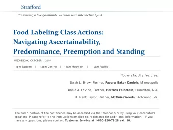 Food Labeling Class Actions:  Navigating Ascertainability, Predominance, Preemption and Standing