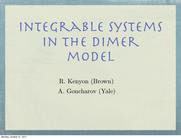 integrable systems in the dimer model