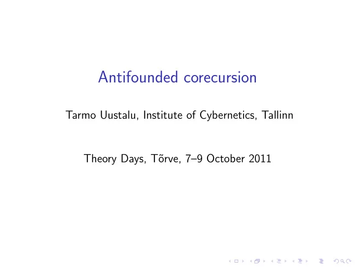 antifounded corecursion
