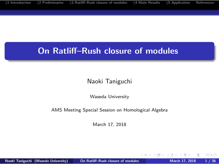 on ratliff rush closure of modules