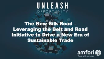 Le  Lever  eraging  ging the Belt  the Belt and R  and Road  oad  Initia  Initiativ  tive  e to Dr