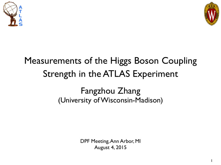 measurements of the higgs boson coupling strength in the
