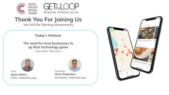 Thank You For Joining Us  We Will Be Starting Momentarily  Todays Webinar  The need for local