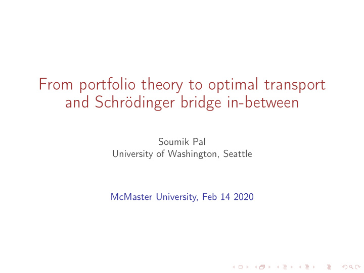 from portfolio theory to optimal transport and schr