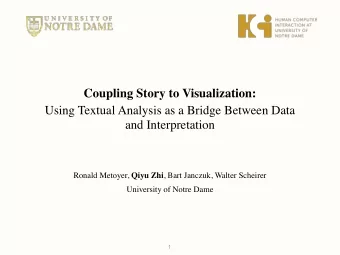 Coupling Story to Visualization:  Using Textual Analysis as a Bridge Between Data and