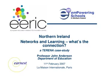 Northern Ireland  Networks and Learning  whats the  connection?  a TERENA case-study