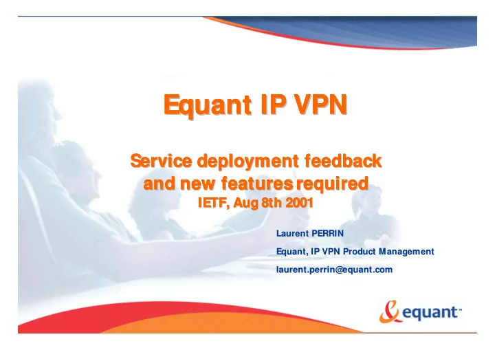 equant equant ip vpn equant equant ip vpn ip vpn ip vpn