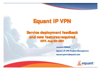 Equant  Equant IP VPN  Equant  Equant  IP VPN  IP VPN  IP VPN  IP VPN  Equant  Equant  Equant