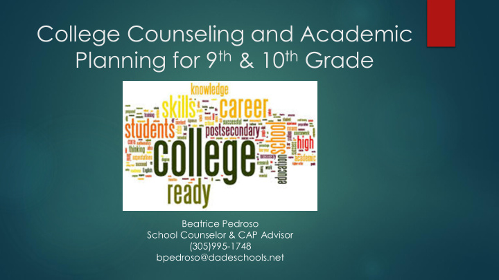 college counseling and academic planning for 9 th amp 10