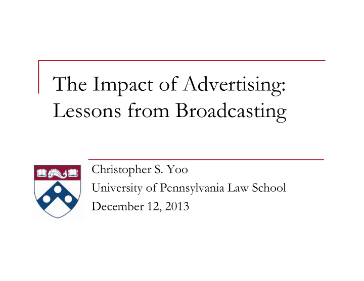 the impact of advertising lessons from broadcasting