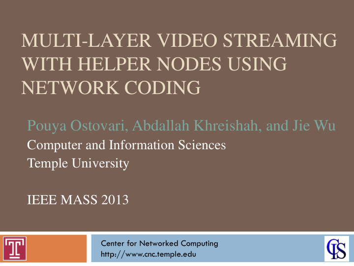multi layer video streaming with helper nodes using