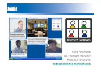 0  c  Inte  fere  n  eXP  6  et2  Co  n  n  r    Todd Needham  Sr. Program Manager  Microsoft